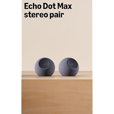 Echo Dot Max (newest model) stereo pair, Graphite