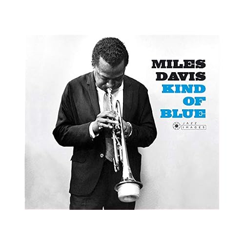 Kind Of Blue + 2 Bonus Tracks Photos By William Claxton Limited