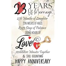 23 Years Of Marriage: Funny 23rd couple wedding anniversary gift for both, her and him, lined Notebook, 100 pages, 6 in x 9 in (15.2 x 22.9 cm) Paperback June 24, 2021