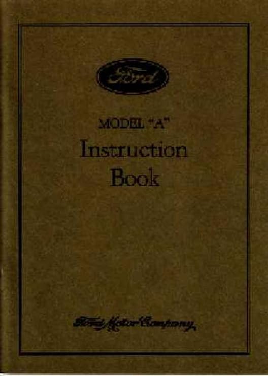 bishko automotive literature 1931 Ford Model A Car Instruction Manual Owners Guide Reference Operator Book