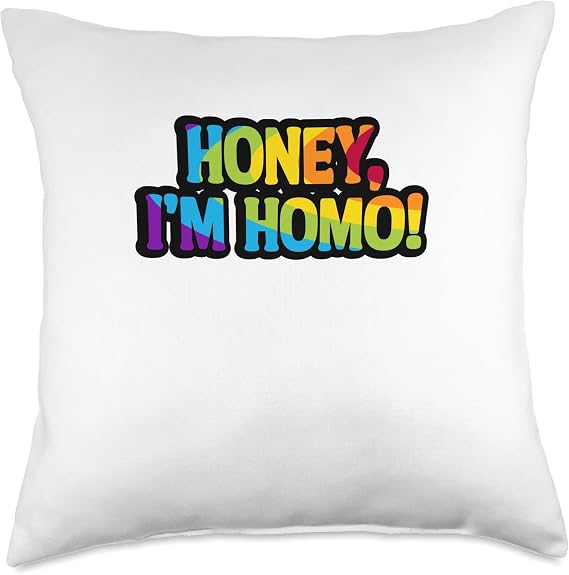 Gay & Queer Merch Honey I'm Homo Throw Pillow, 18x18, Multicolor