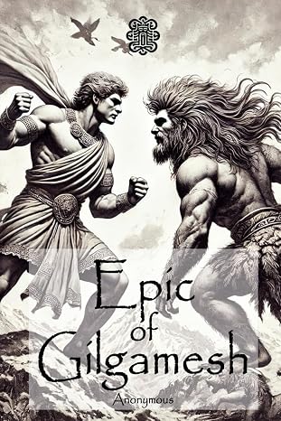 Epic of Gilgamesh: New illustrated edition