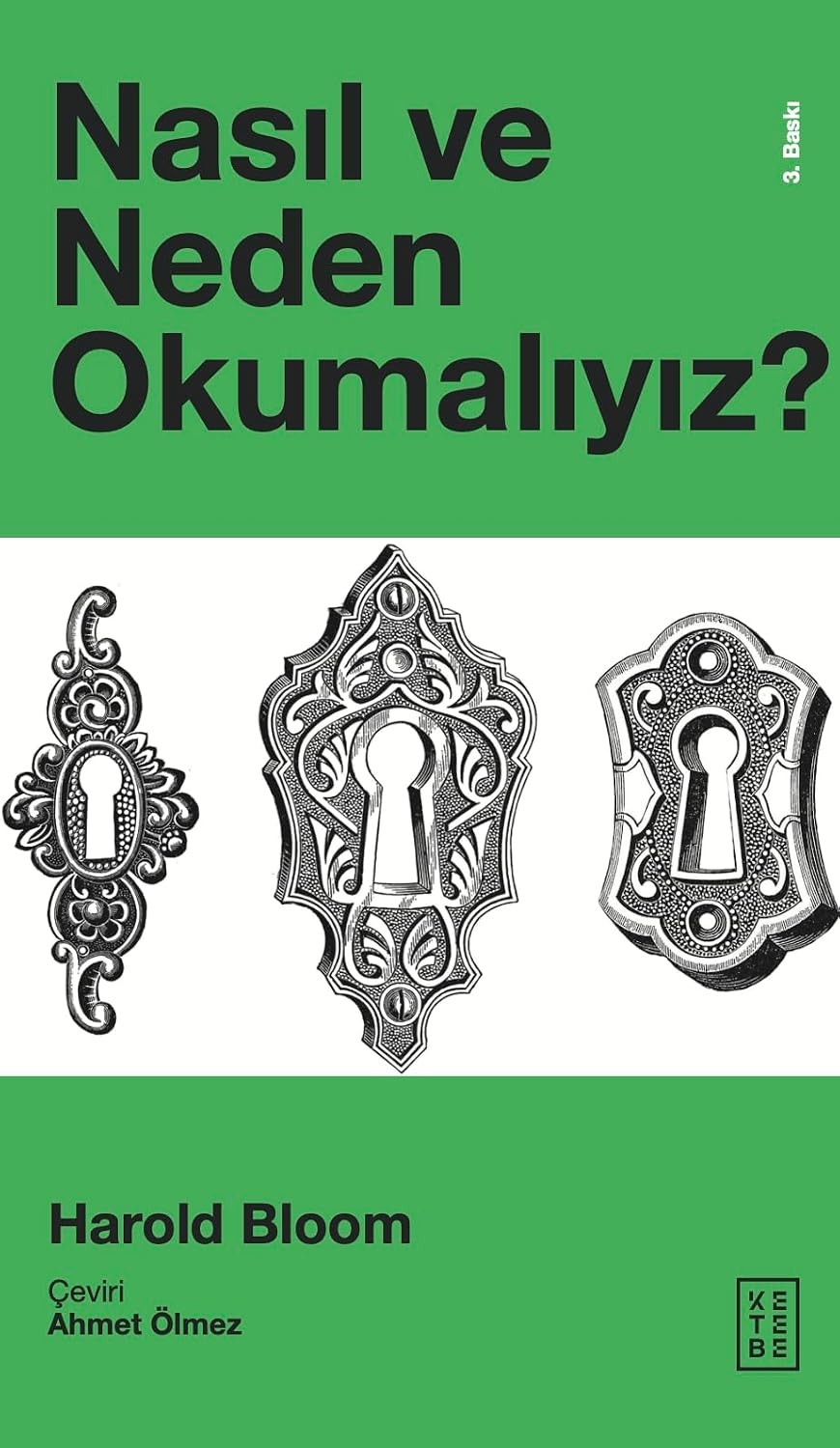 Nasıl ve Neden Okumalıyız? Kağıt Kapak – 23 Kasım 2021