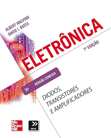 Eletronica: Diodos, Transistores e Amplificadores (Tekne) (Portuguese Edition)